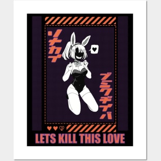 Anime Girl Kawaii Bunny "LET'S KILL THISS LOVE edition" Posters and Art